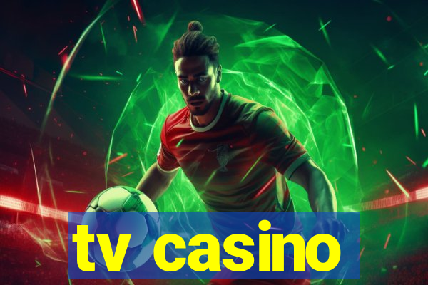 tv casino