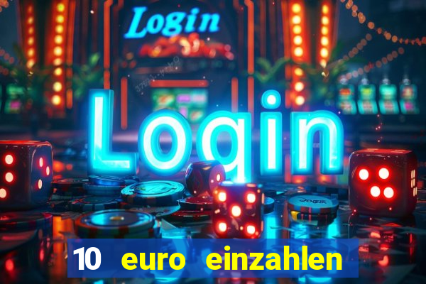 10 euro einzahlen 50 euro spielen casino 2020