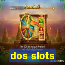 dos slots