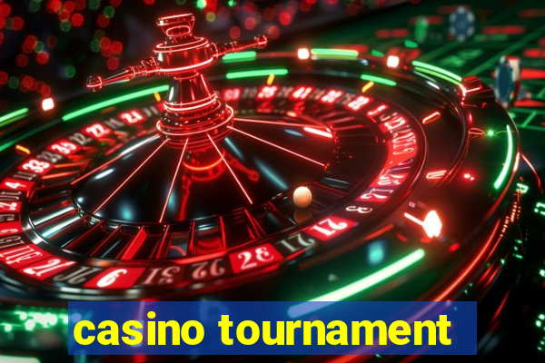 casino tournament