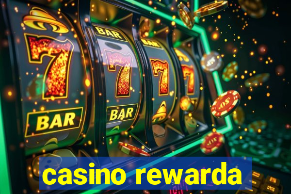 casino rewarda