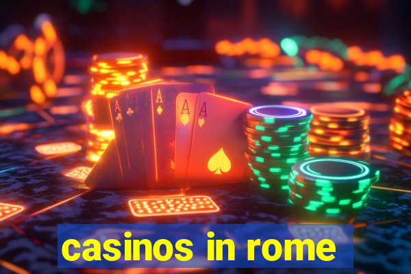 casinos in rome