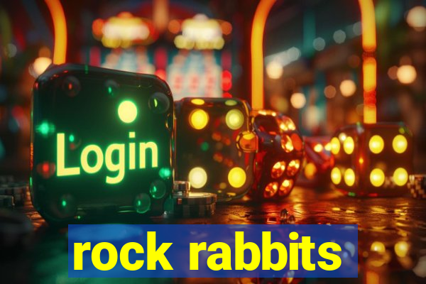 rock rabbits