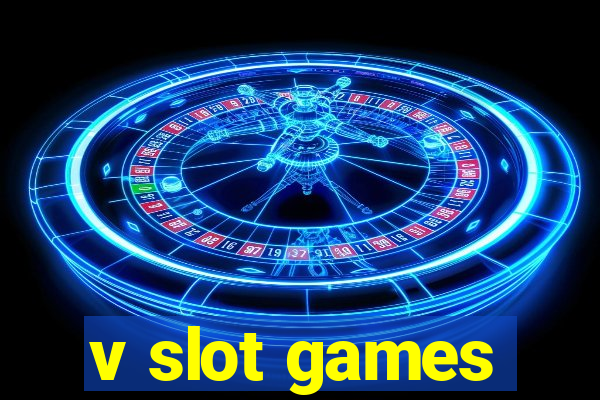 v slot games