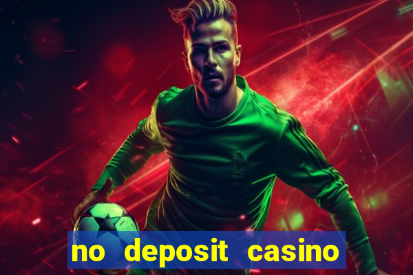 no deposit casino bonus free spins