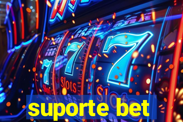 suporte bet