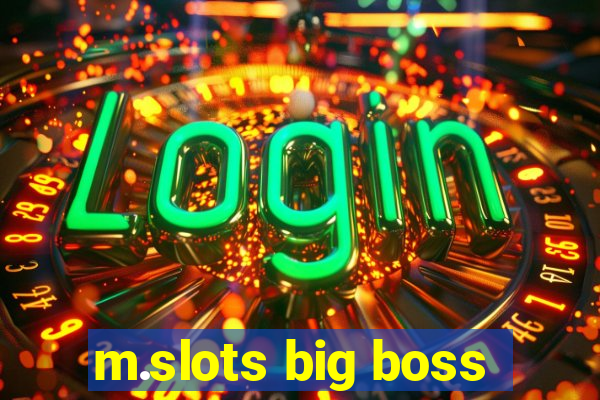 m.slots big boss