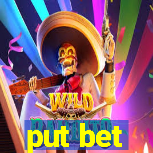 put bet