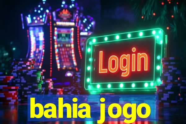 bahia jogo