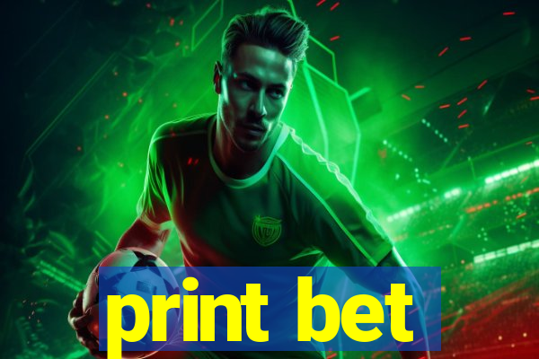 print bet