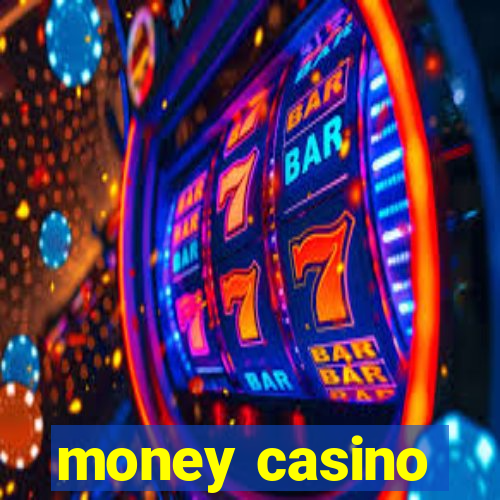 money casino