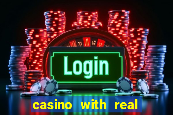 casino with real money online