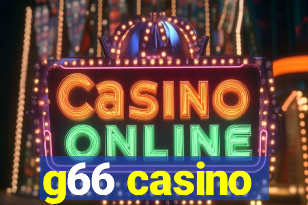 g66 casino