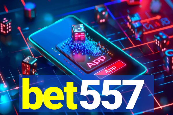 bet557