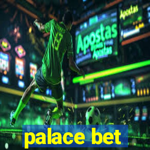 palace bet