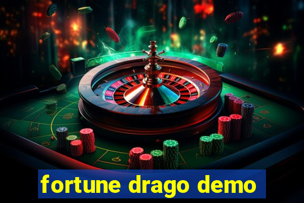 fortune drago demo