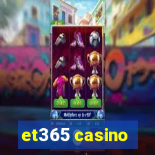 et365 casino