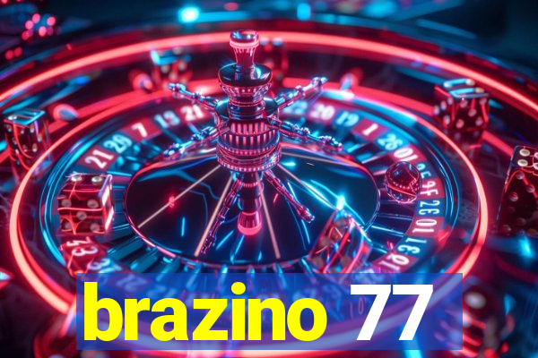 brazino 77