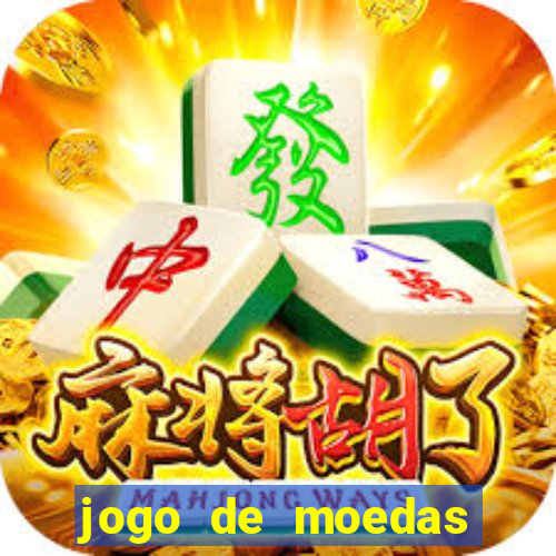 jogo de moedas para jogar