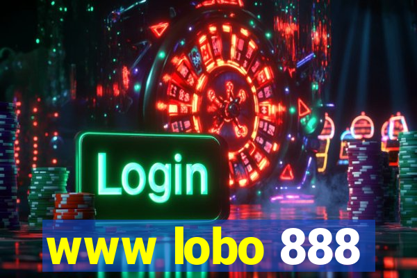 www lobo 888