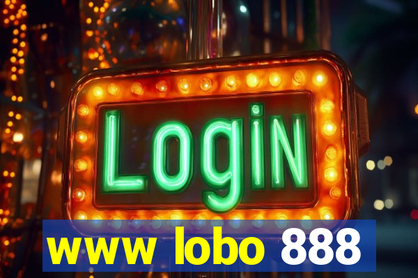 www lobo 888