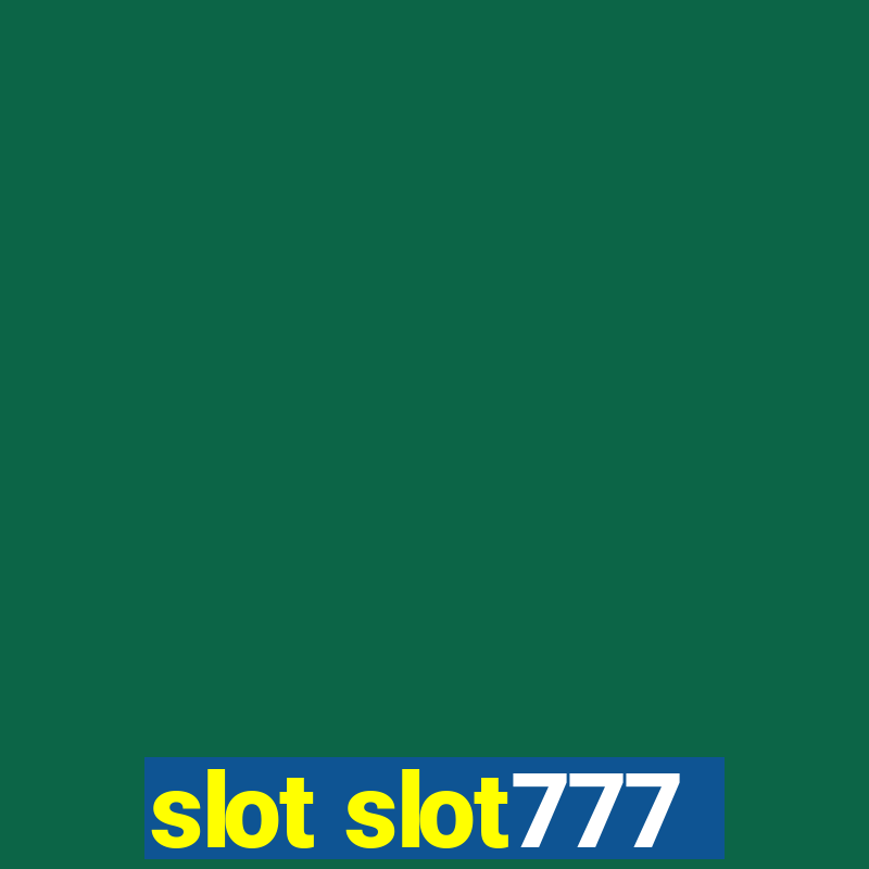 slot slot777