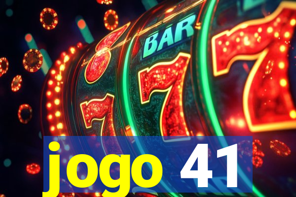 jogo 41