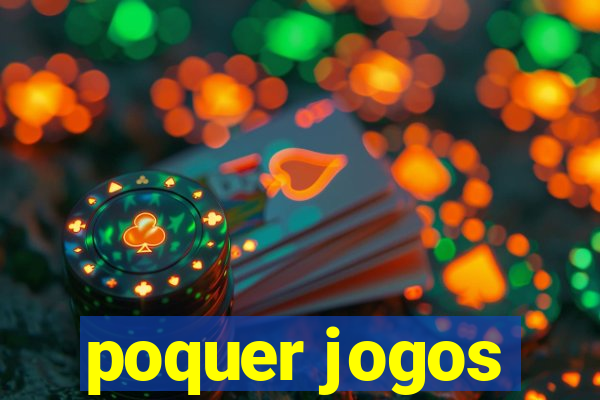 poquer jogos