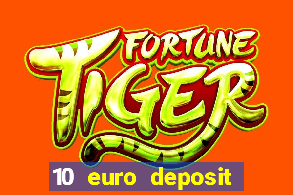 10 euro deposit casino ireland