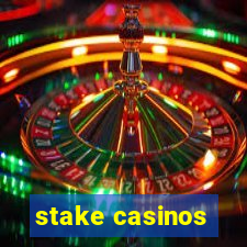 stake casinos