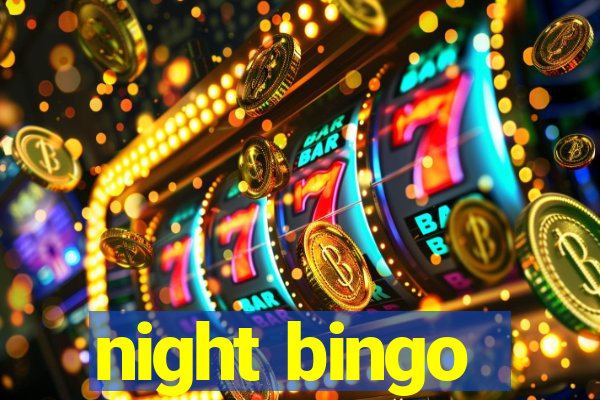 night bingo