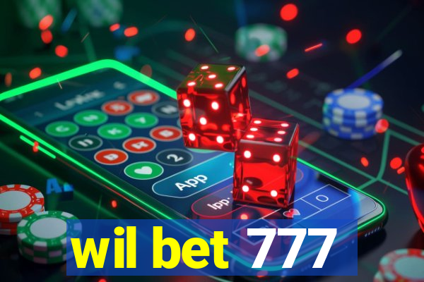 wil bet 777