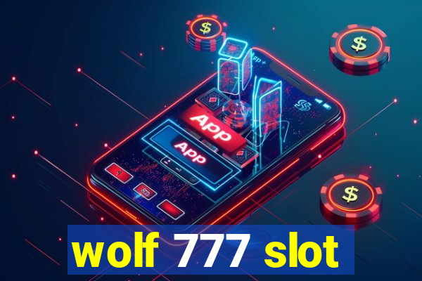 wolf 777 slot