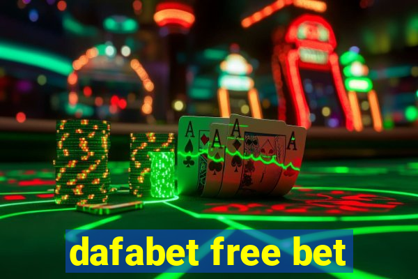 dafabet free bet