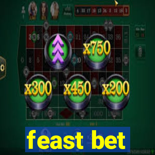 feast bet