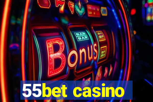 55bet casino