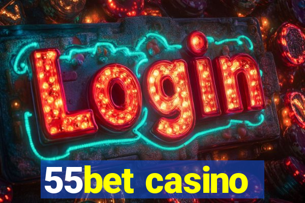 55bet casino