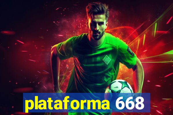 plataforma 668