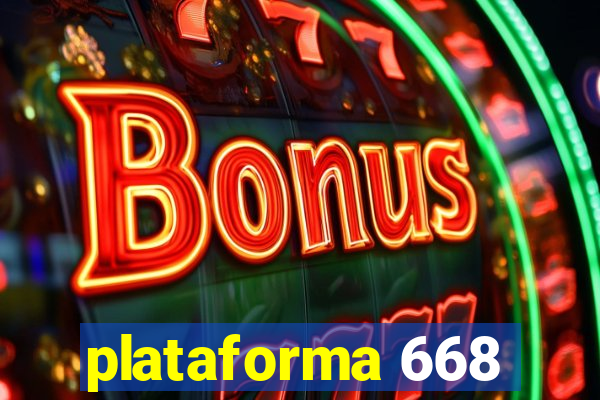 plataforma 668