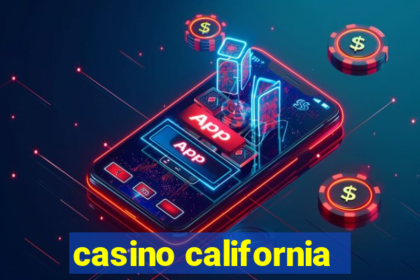 casino california