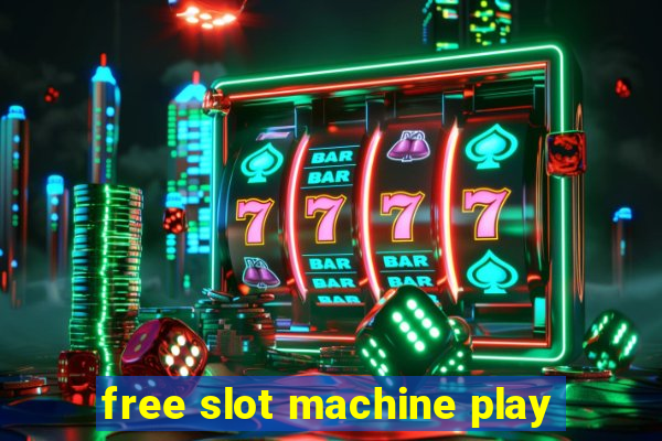 free slot machine play