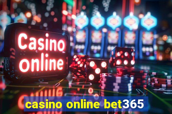 casino online bet365