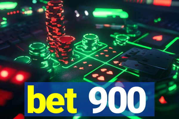 bet 900