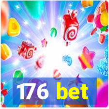 176 bet