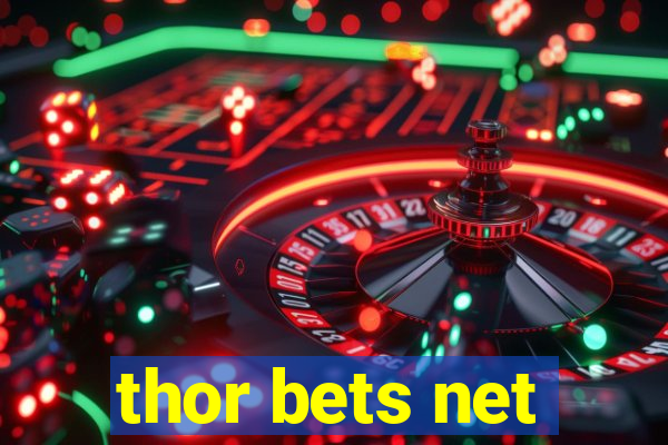 thor bets net