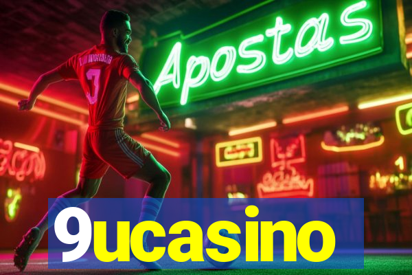 9ucasino