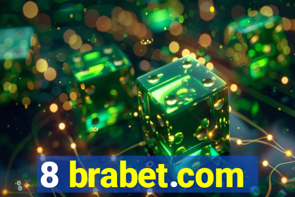 8 brabet.com