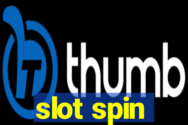 slot spin