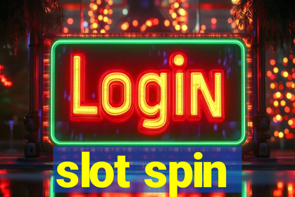 slot spin