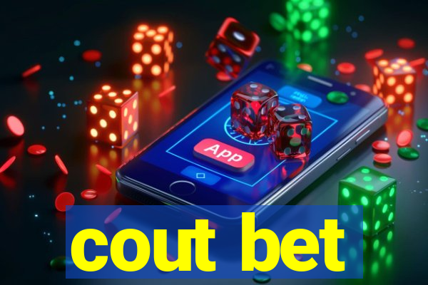 cout bet